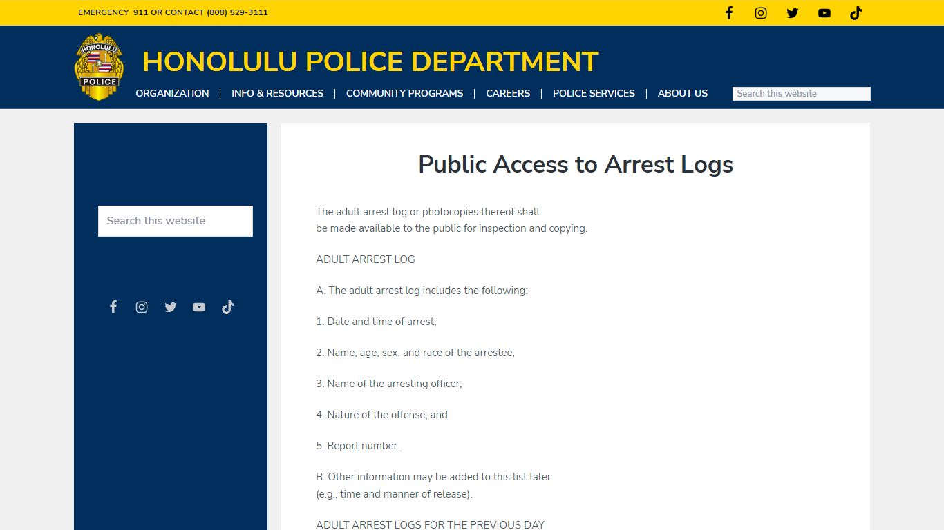 Public Access to Arrest Logs - Honolulu Police Department